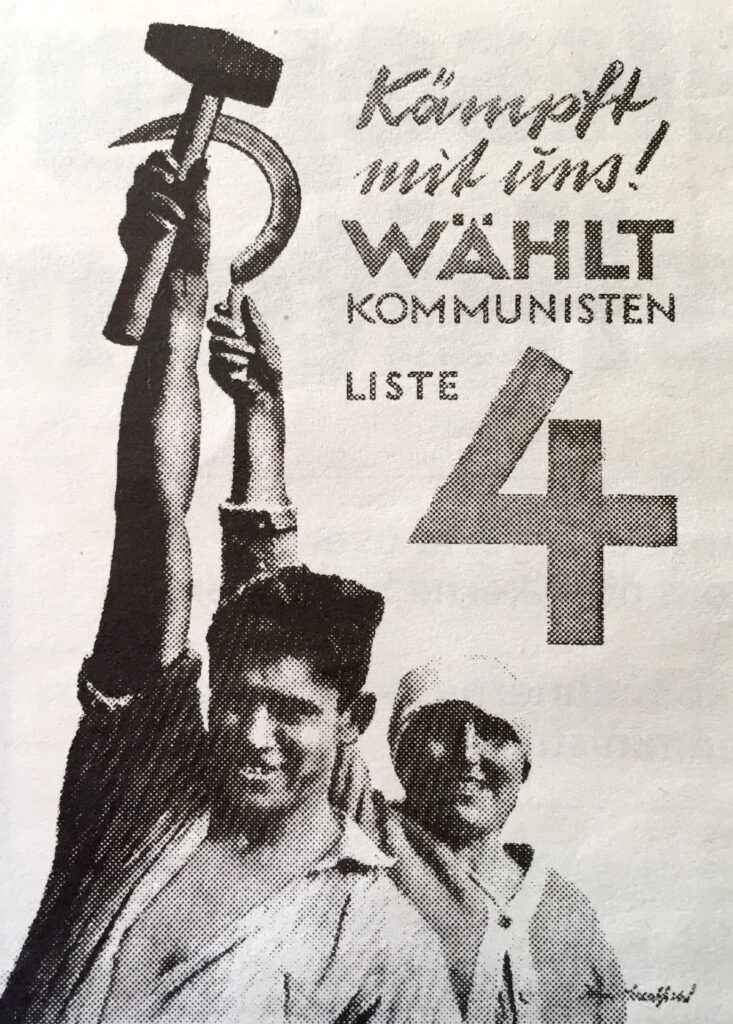 Fotomontage: "Kämpft mit uns! Wählt Kommunisten“. Wahlplakat der Kommunistischen Partei Deutschlands (KPD), 1930